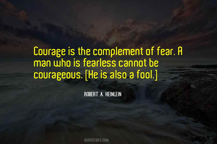 Quotes About Fearless Man #878614