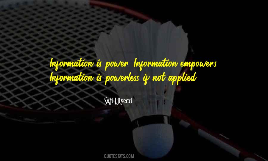 Quotes About Information Is Power #1178432