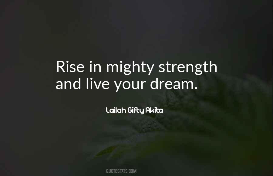 Living Your Dream Quotes #575322