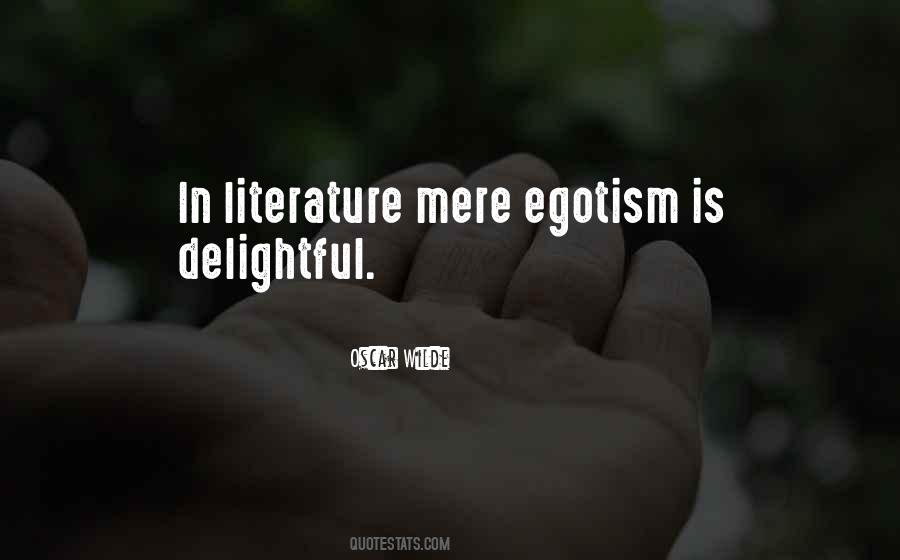 Quotes About Egotism #1096373