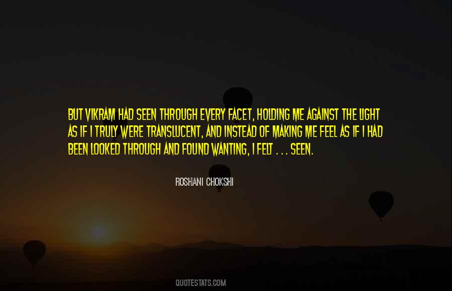 Quotes About Wanting To Feel Something #361159