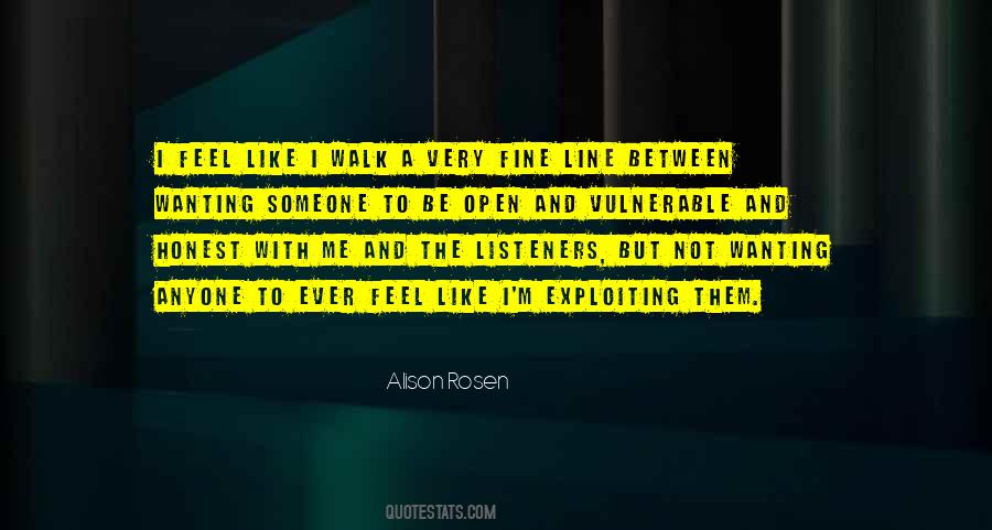 Quotes About Wanting To Feel Something #93445