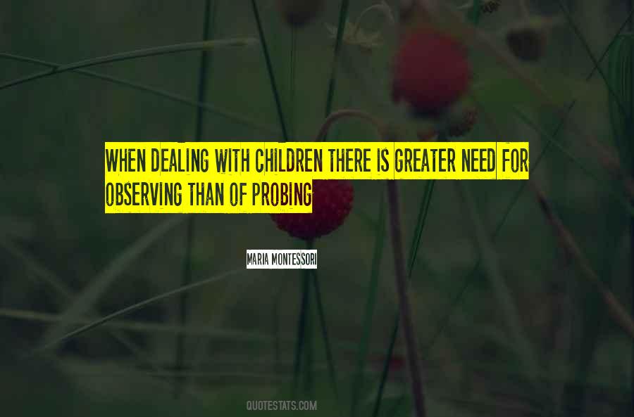 Observing Children Quotes #1419773
