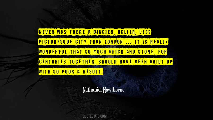 Built Cities Quotes #1036870