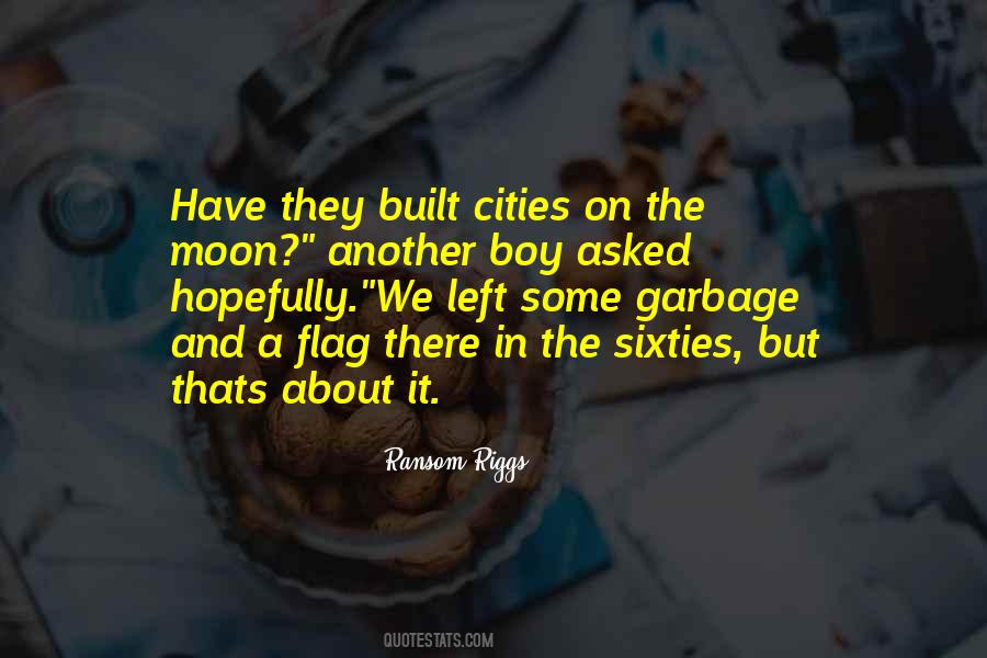 Built Cities Quotes #1442166