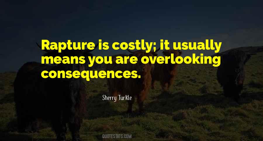 Quotes About Not Overlooking #5315