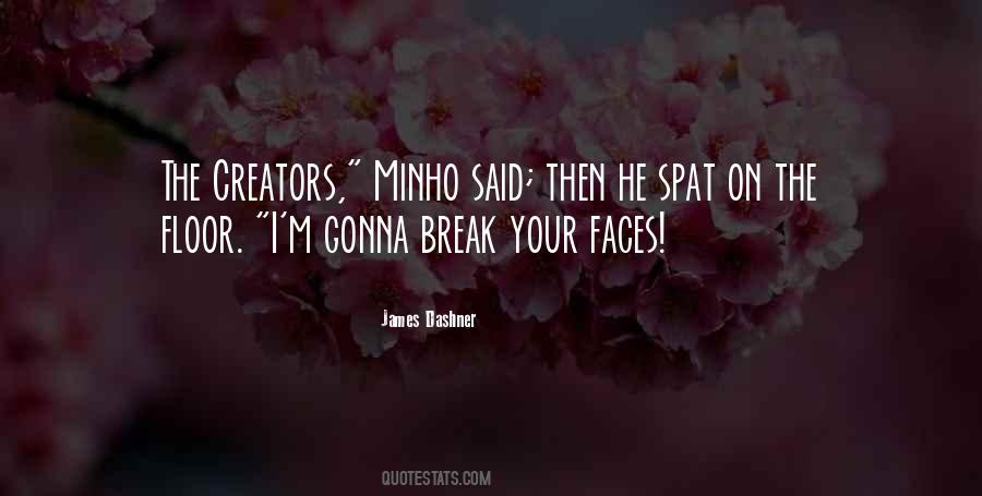 Maze Runner Minho Quotes #1137636