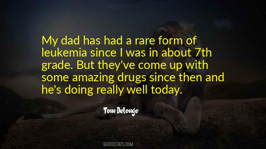 Quotes About Leukemia #1449654