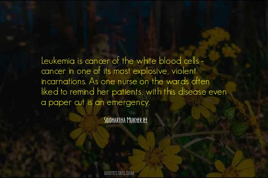 Quotes About Leukemia #332706