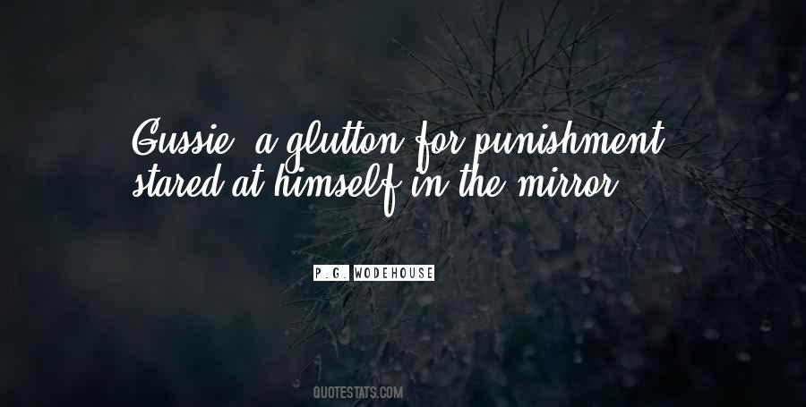 Quotes About Glutton For Punishment #903395