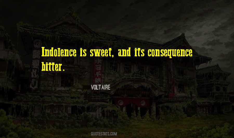 Quotes About Indolence #144103