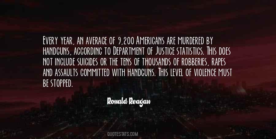 Quotes About Gun Violence #1256344