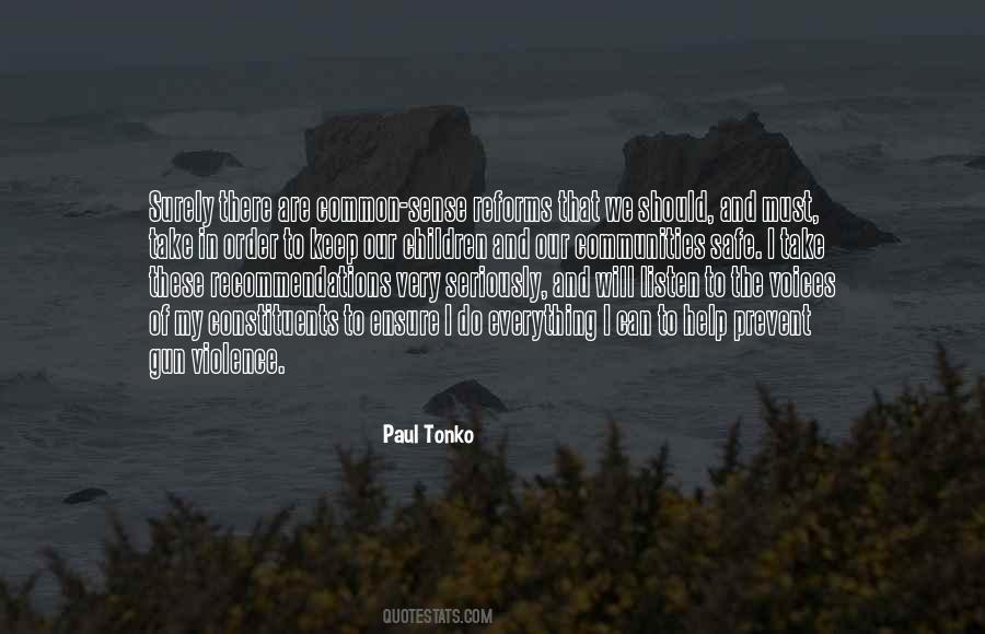 Quotes About Gun Violence #927140