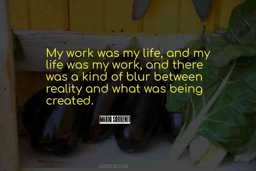 Life Created Quotes #186160