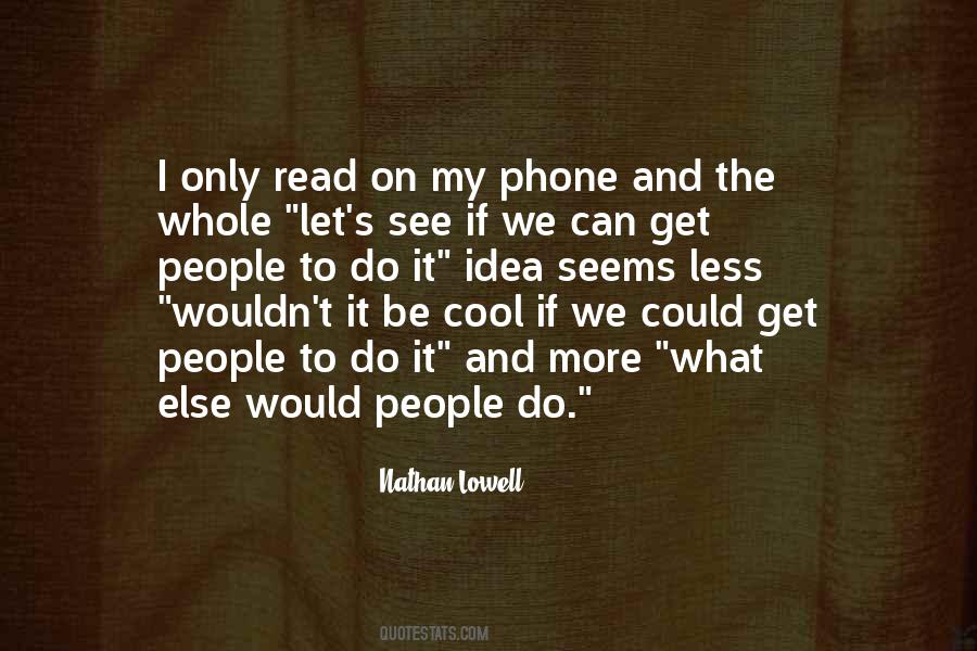 Quotes About I Phone #59563