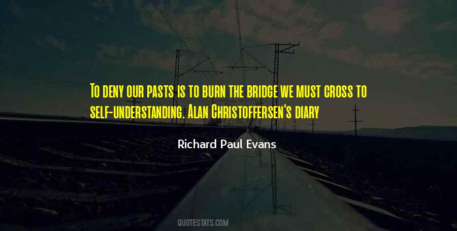 Burn The Bridge Quotes #1676167