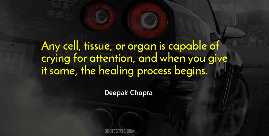 Healing Begins Quotes #1300515