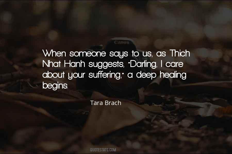 Healing Begins Quotes #1518202