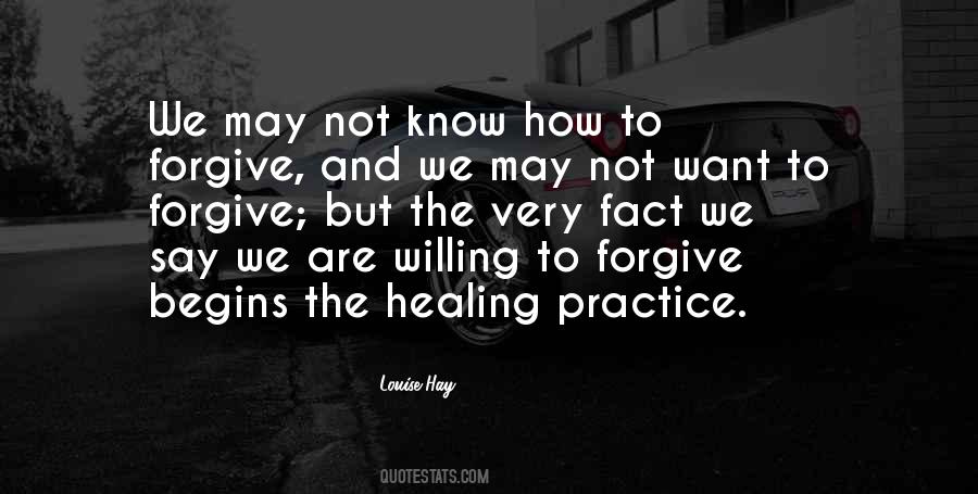 Healing Begins Quotes #176728