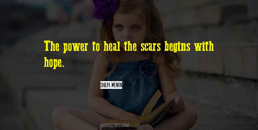 Healing Begins Quotes #1878083