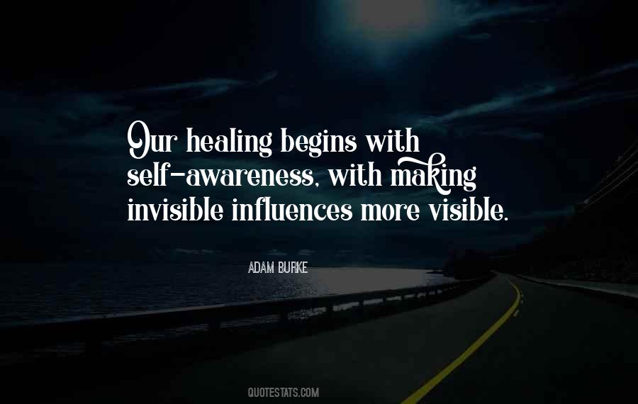 Healing Begins Quotes #213556