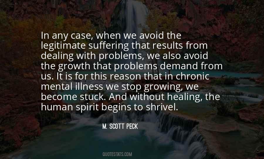 Healing Begins Quotes #780174