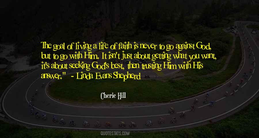 Quotes About God About Life #47113