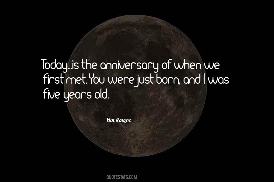Quotes About Anniversary #348163
