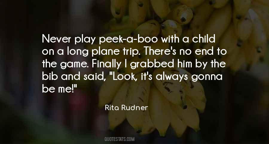 Quotes About Child's Play #1362429