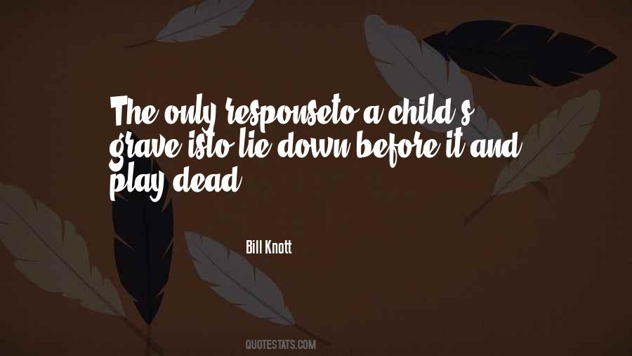 Quotes About Child's Play #1472673