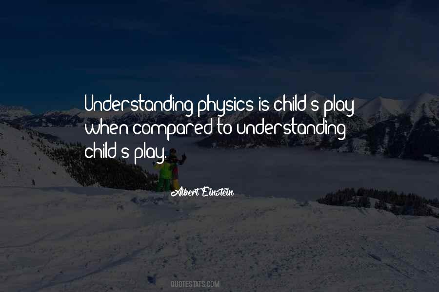 Quotes About Child's Play #1555639