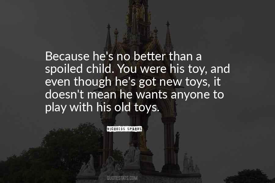 Quotes About Child's Play #30055