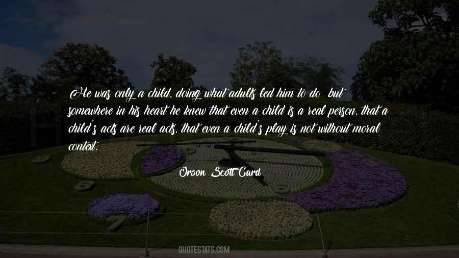Quotes About Child's Play #38007