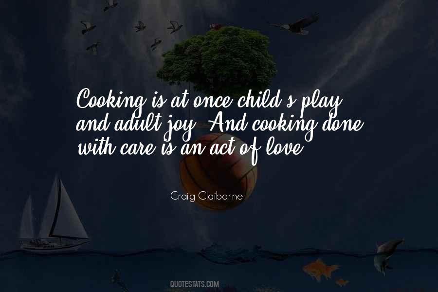 Quotes About Child's Play #902181