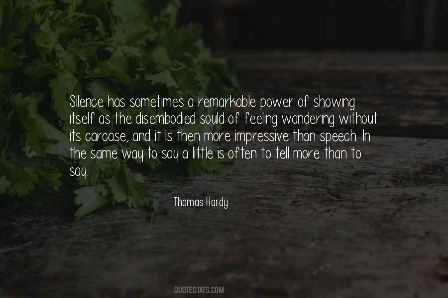 Quotes About Power Of Speech #1128029