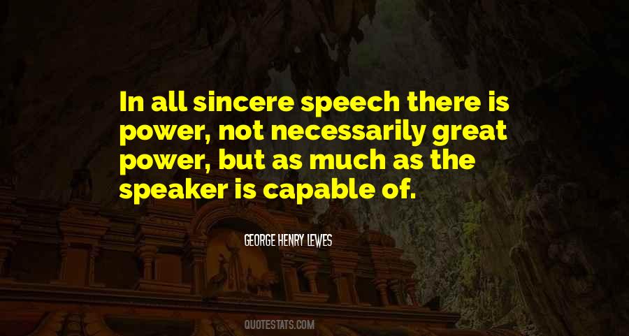 Quotes About Power Of Speech #238390