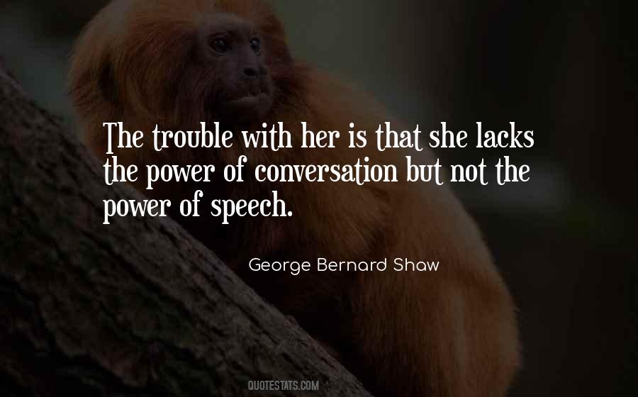 Quotes About Power Of Speech #852825