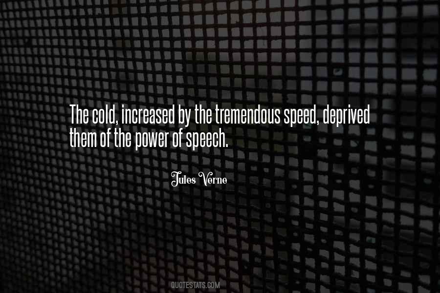 Quotes About Power Of Speech #957999