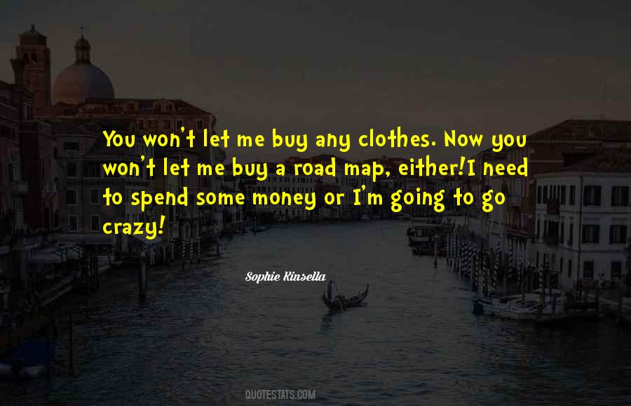 Quotes About I Won't Let You Go #1036908