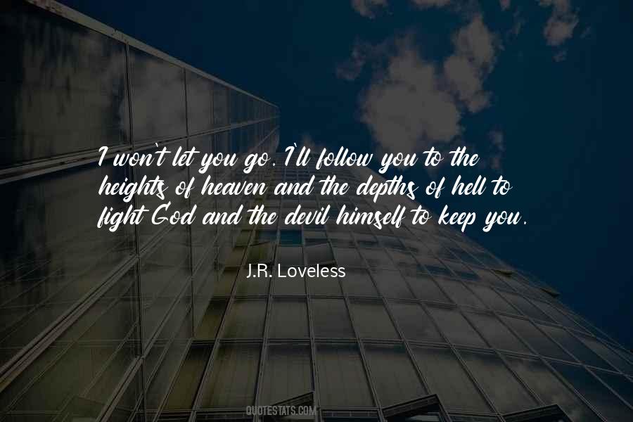 Quotes About I Won't Let You Go #1311347