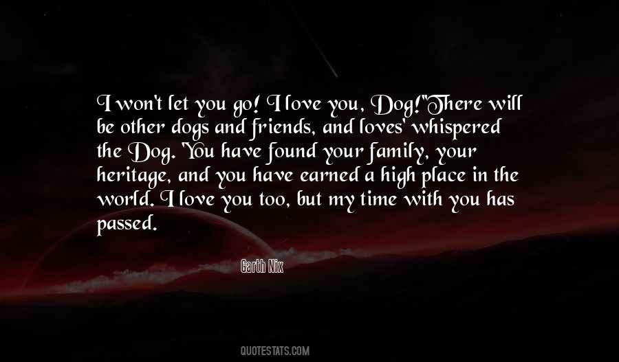 Quotes About I Won't Let You Go #1379713