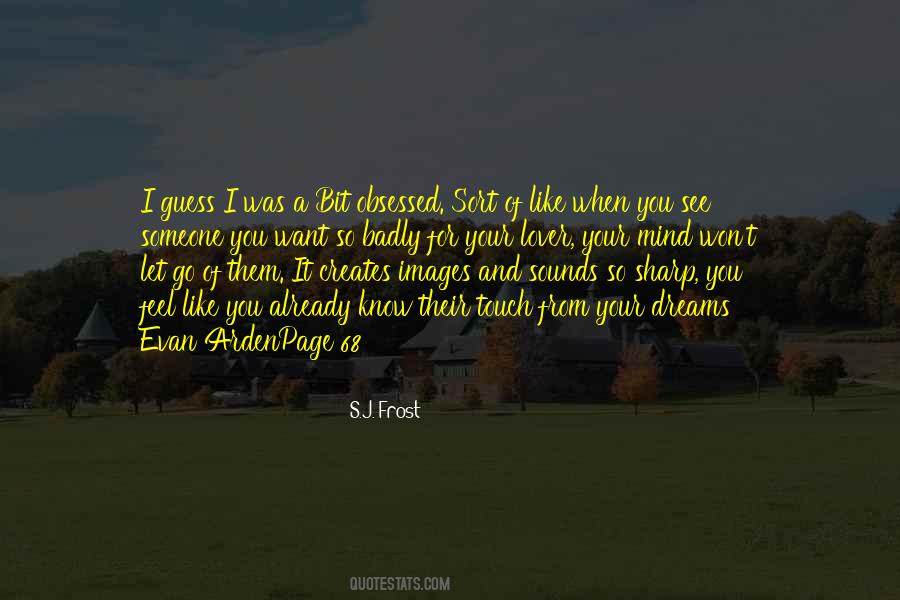 Quotes About I Won't Let You Go #233954