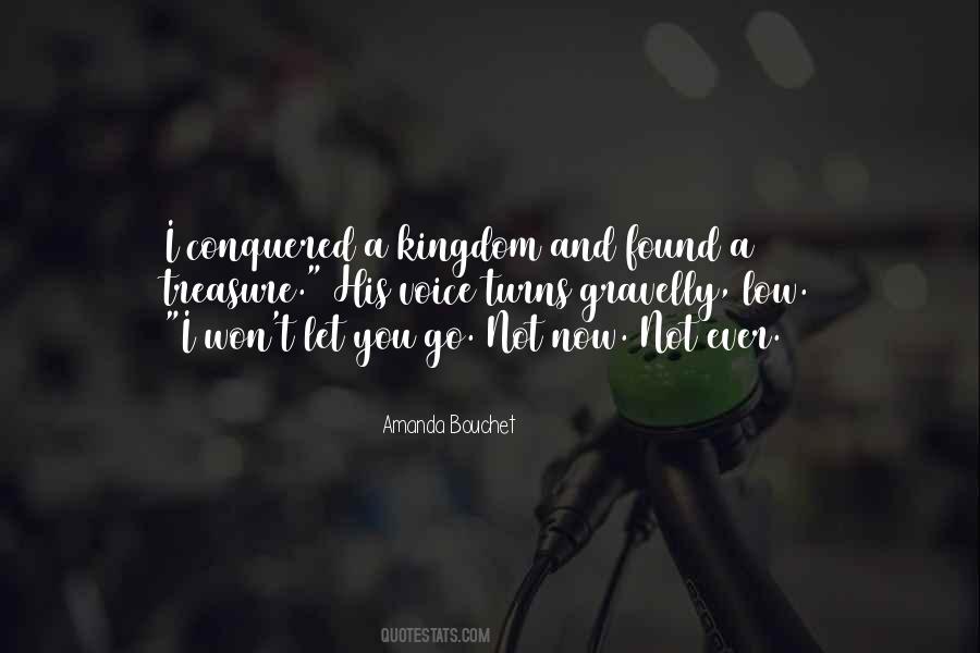Quotes About I Won't Let You Go #589499