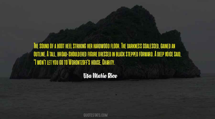 Quotes About I Won't Let You Go #74114