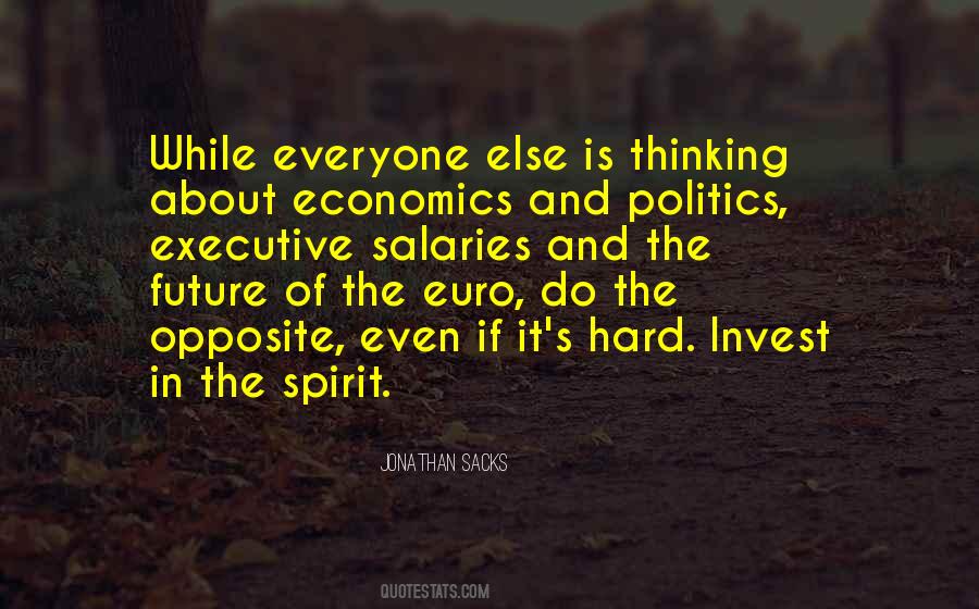 Quotes About Economics And Politics #1389050