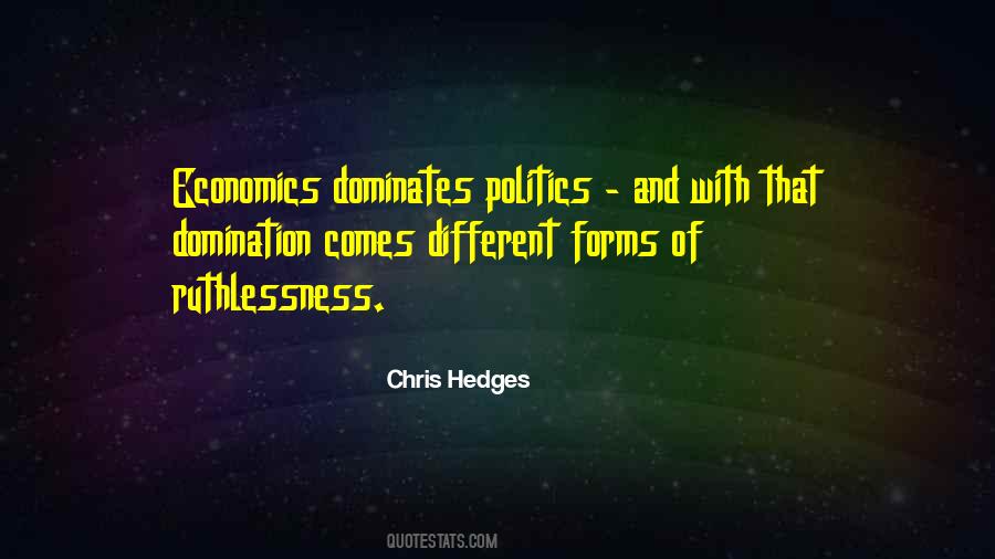 Quotes About Economics And Politics #1629084