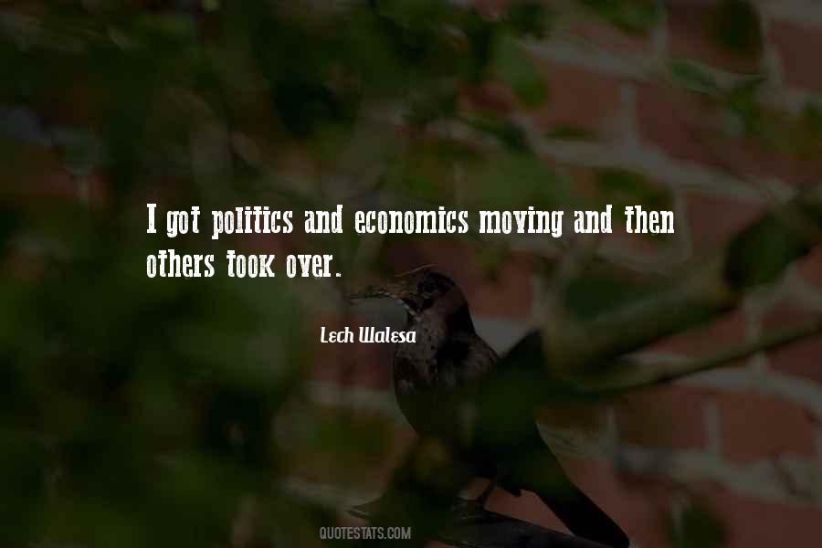 Quotes About Economics And Politics #798785