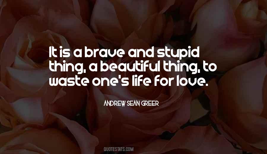 Love Is A Waste Quotes #1044455