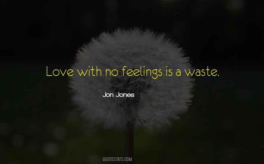 Love Is A Waste Quotes #11686