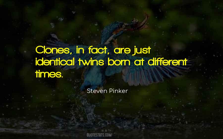 Quotes About Identical Twins #1374032